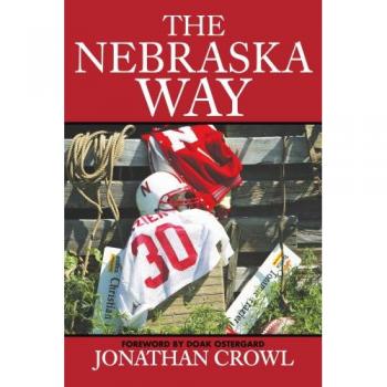 The Nebraska Way: A Comprehensive Guide to Nebraska's Culture and Lifestyle (Paperback Edition)