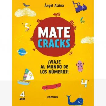 Matecracks ¡Viaje al mundo de los números! 4 años