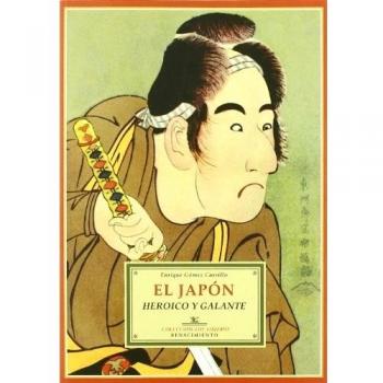 Japon Heroico Y Galante,El
