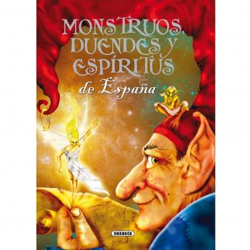 Monstruos, duendes y espíritus de España