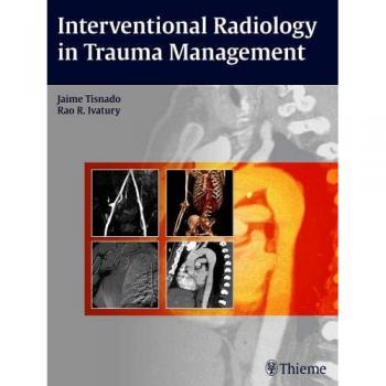 Trauma Interventional Radiology Management Guide