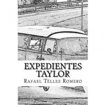 Expedientes Taylor: Los Muertos Hablan: Volume 1