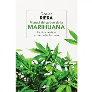 MANUAL DE CULTIVO DE LA MARIHUANA