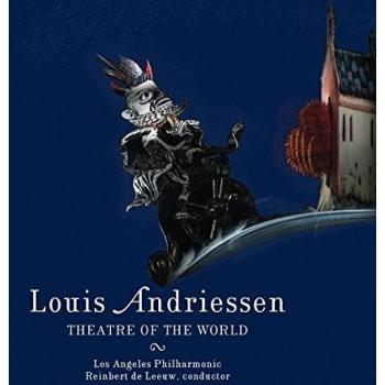 Andriessen: Theatre of the World