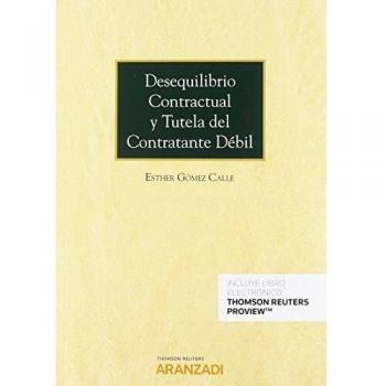 Desequilibrio contractual y tutela del contratante débil