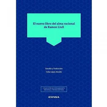 El nuevo libro Del Alma Racional De Ramon Llull: 3
