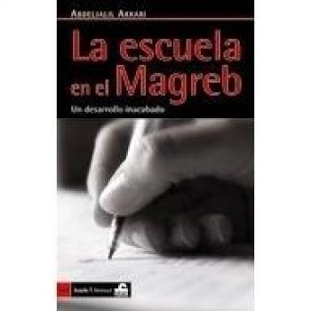 La escuela del Magreb: Un desarrollo inacabado