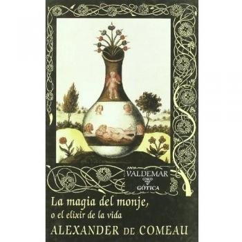 La magia del monje: O el elixir de la vida