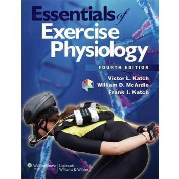 Essentials of Exercise Physiology