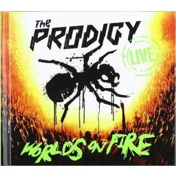 World'S On Fire - Prodigy