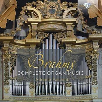 BRAHMS: Complete Organ Music
