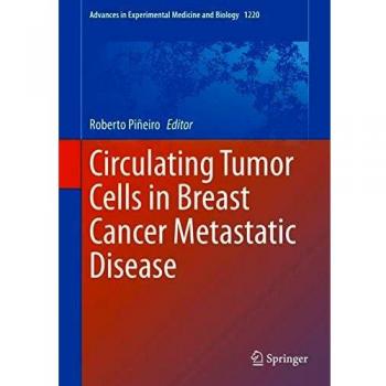 Circulating Tumor Cells in Breast Cancer Metastatic Disease