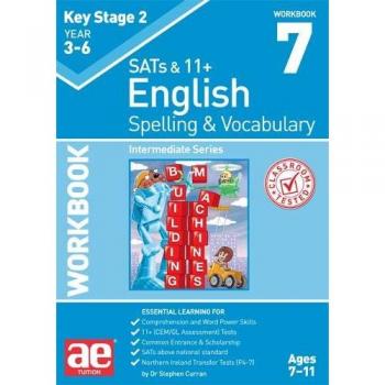 Cuaderno de Ortografía y Vocabulario KS2 7: Nivel Intermedio