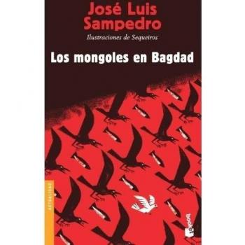 Los mongoles en Bagdad - Jose Luis Sampedro
