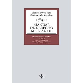 Manual de Derecho Mercantil: Vol. II. Contratos mercantiles. Derecho de los títulos-valores. Derecho