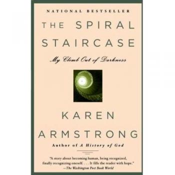 The Spiral Staircase: My Climb Out of Darkness