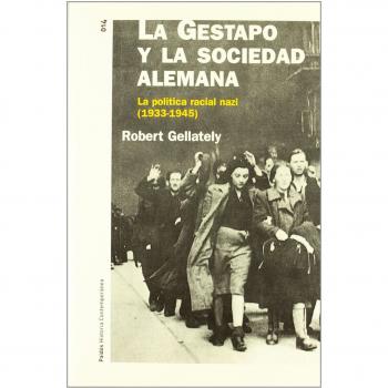 La Gestapo y la sociedad alemana: La política racial nazi