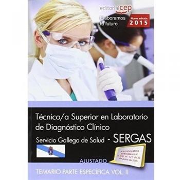 Técnico/a superior en laboratorio de diagnóstico clínico. Servicio gallego de salud