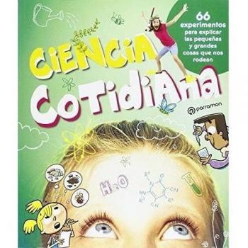 Ciencia cotidiana - Equipo Parramón