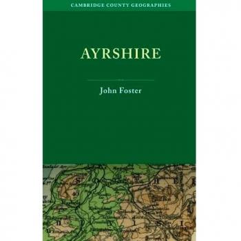 Geografías del Condado de Cambridge: Ayrshire - Edición en Rústica