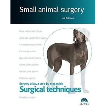 Surgical techniques. Small animal surgery - Veterinary books - Editorial Servet: 7