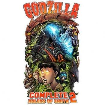 Godzilla: Complete Rulers of Earth Volume 2 by Chris Mowry