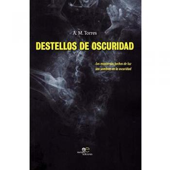 Destellos de oscuridad