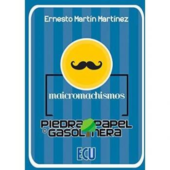 Maicromachismos - Piedra, papel o gasolinera: 1