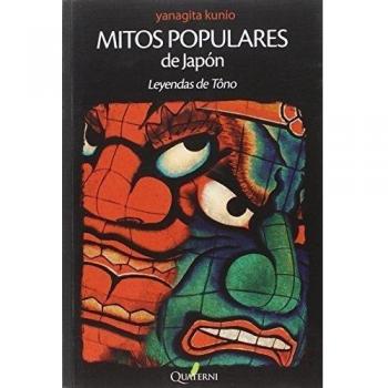 Mitos Populares de Japón. Leyendas de Tôno: Leyendas de Tono