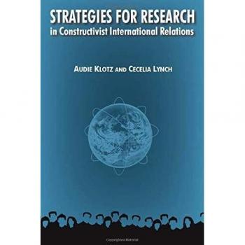 Strategies for Research in Constructivist International Relations
