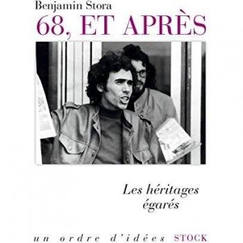 68, et après: Les héritages égarés
