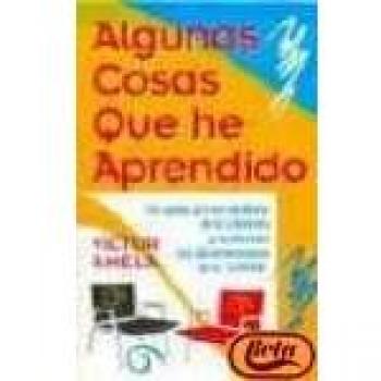 Algunas cosas que he aprendido