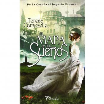 El Mapa De Tus Sueños - 2ª Edición
