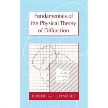 Fundamentals of the Physical Theory of Diffraction
