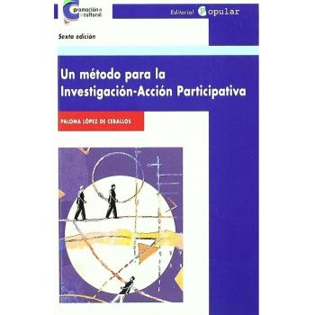 Un método para la investigación-acción participativa