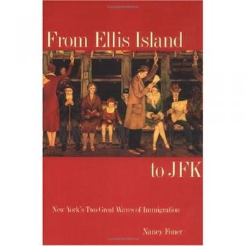 From Ellis Island to JFK: New York's Two Great Waves of Immigration