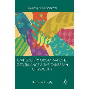 Civil Society Organisations, Governance and the Caribbean Community