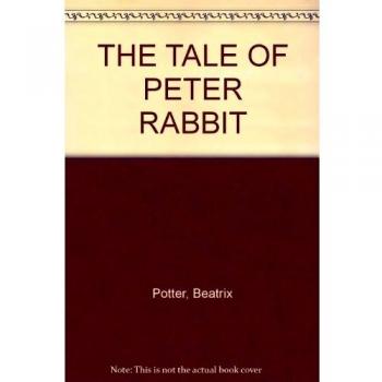 THE TALE OF PETER RABBIT
