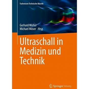 Ultraschall in Medizin und Technik