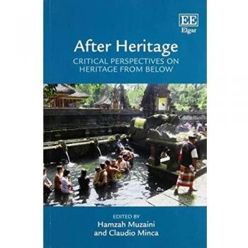 After Heritage: Critical Perspectives on Heritage from Below