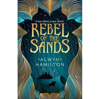 Rebelde de las Arenas (Trilogía Rebelde de las Arenas 1) - Alwyn Hamilton