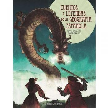 Cuentos y leyendas de la geografía española