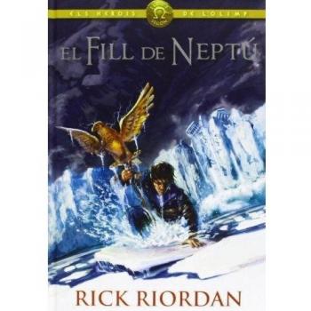 El Fill De Neptú: 8 - Rick Riordan