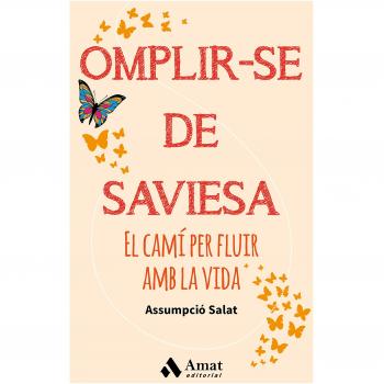 Omplir-se de saviesa: El camí per fluir amb la vida