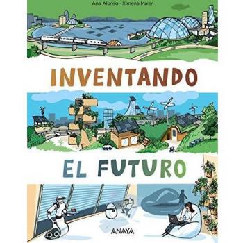 Inventando el futuro