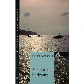El color del horizonte - Fernando Anguita B.