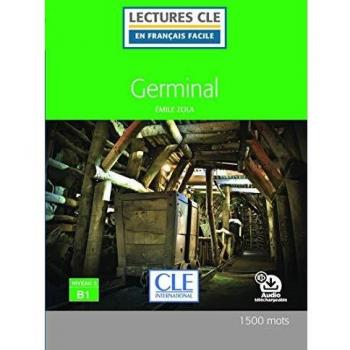 Germinal de Émile Zola - Libro + Audio Online - Nivel B1 - Lectura Fácil