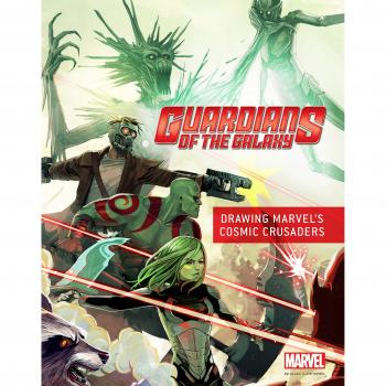 Guardians of the Galaxy: Creating Marvel's Spacefaring Super Heroes