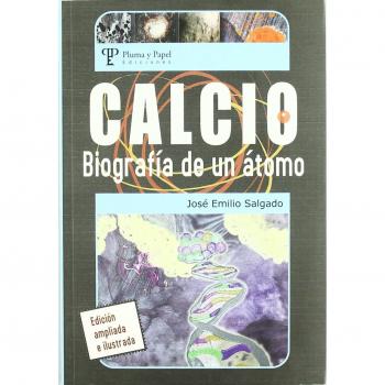 Calcio: Biografia De Un Atomo