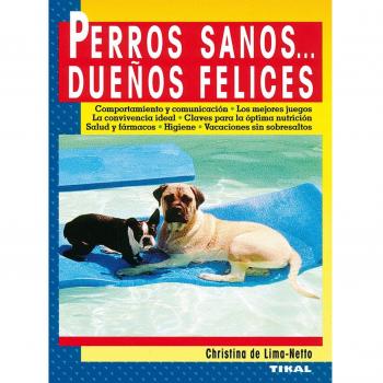 Perros Sanos Dueños Felices